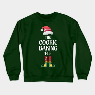 The Cookie Baking Elf Christmas Matching Pajama PJ Family Party Gift Crewneck Sweatshirt